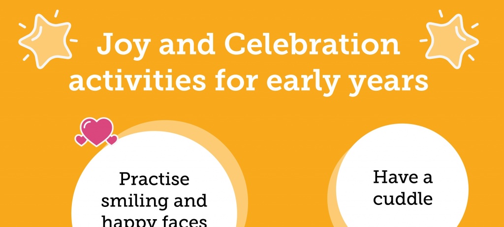 Joy and celebration activities for early years